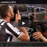 Il 2013 bianconero, un anno strepitoso (Video)