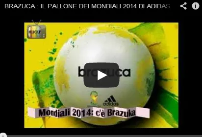 Ecco Brazuca, il rivoluzionario pallone dei Mondiali 2014 (Video)