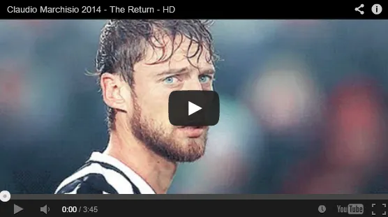 Marchisio, il Ritorno (Video)