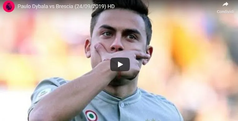 Dybala show contro il Brescia: 2 grandi assist e zampino nei gol